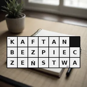 Hasło krzyżówkowe przymusiwa ochrona kogoś przed czymś - kaftan bezpieczeństwa – rozwiązanie, synonimy, podpowiedzi i definicje krzyżówkowe